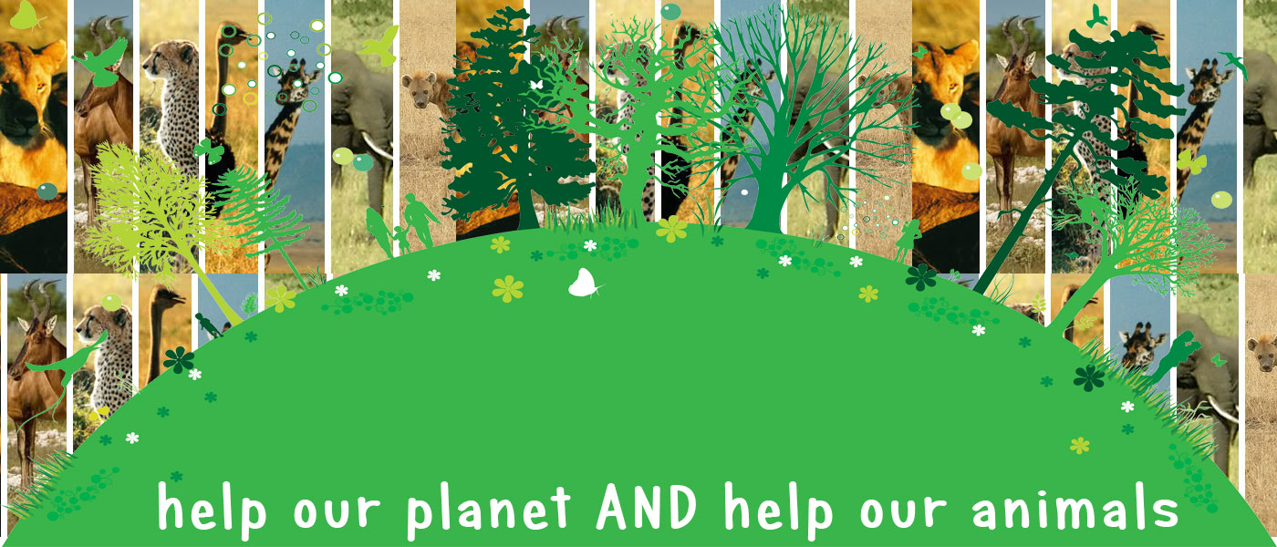 help our planet and help our animals